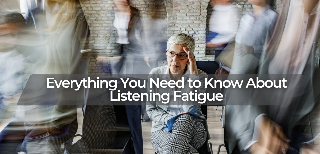 everything you need to know about listening fatigue