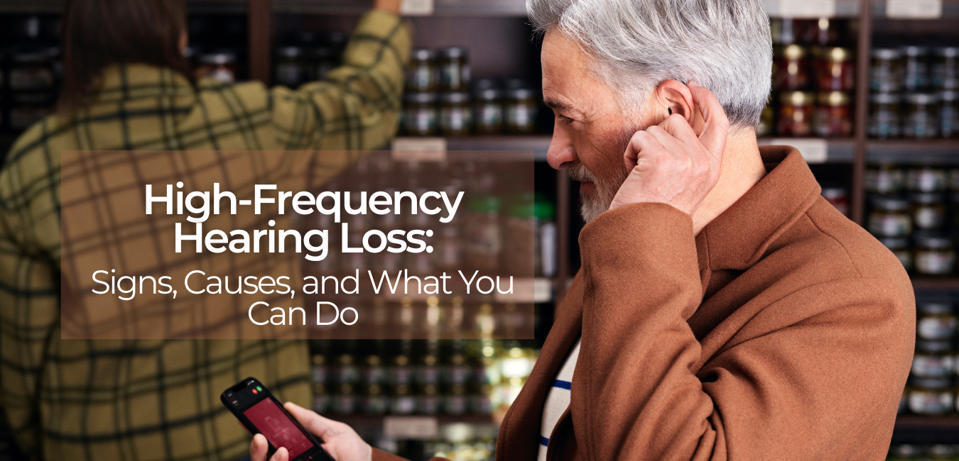 high-frequency hearing loss: signs, causes, and what you can do